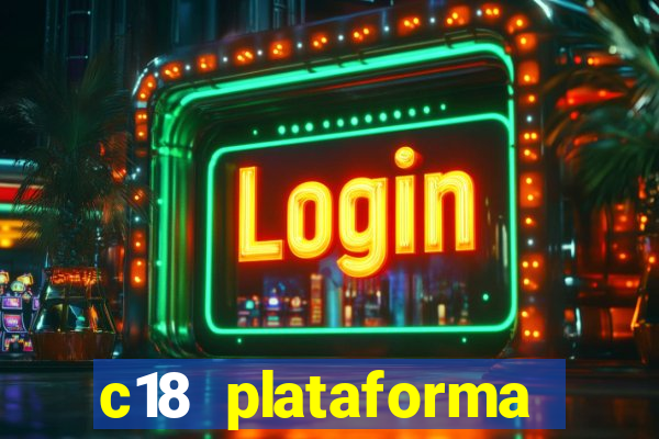 c18 plataforma login entrar